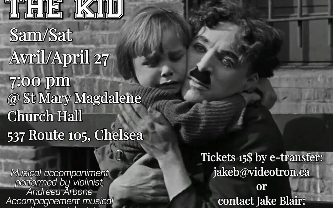 Silent Movie – Charlie Chaplin’s “The Kid” with Musical Accompaniment by Andreea Arbone, Violinist – April 27